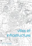 Villes et infrastructure