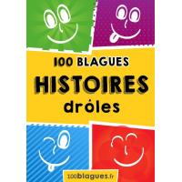 500 blagues de Toto et histoires drôles Un moment de pure rigolade ... 100 Histoires drôles 500 blagues de Toto et histoires drôles Un moment de pure rigolade ... 100 Histoires drôles