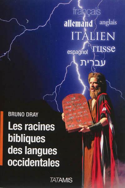Les racines bibliques des langues occidentales