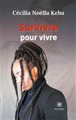 Survivre pour vivre