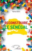 Reconstruire le Sénégal