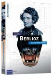 BERLIOZ, Hector