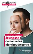 Jeunesse : de nouvelles identités de genre ?