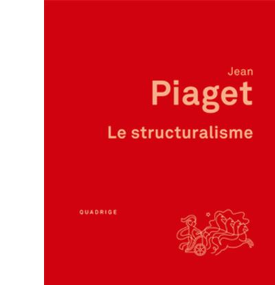 Le structuralisme broch Jean Piaget Livre tous les livres