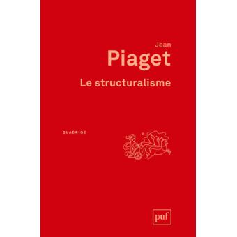 Le structuralisme broch Jean Piaget Livre tous les livres