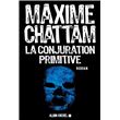 La Conjuration primitive