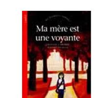 Ma mère est une voyante