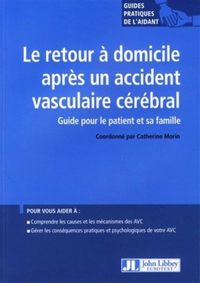 Après un accident vasculaire cérébral