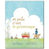 Et puis c est le printemps