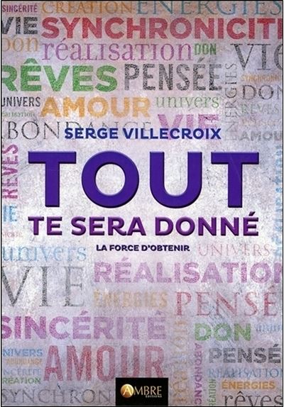 Tout te sera donne