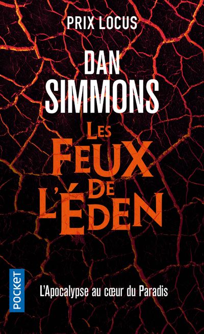 Les Feux de l'Eden - Dan Simmons - Poche