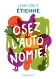 Osez l'autonomie