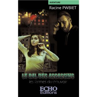 Le bal des assassins