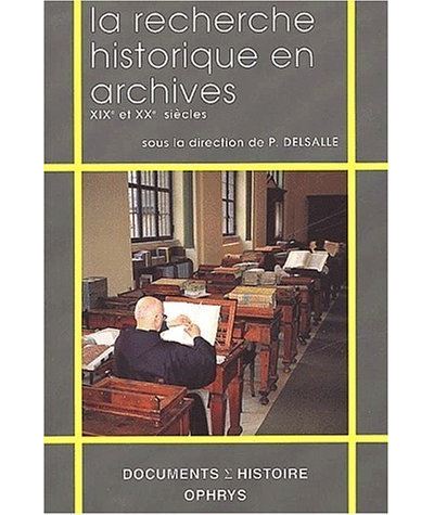 La recherche historique en archives