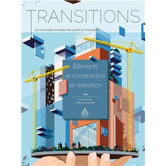 Transitions : les nouvelles Annales des Ponts et Chaussées