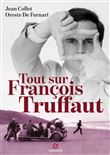 Tout sur François Truffaut