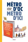 Métro d'oc, métro d'ici
