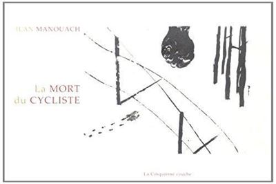 La Mort du cycliste