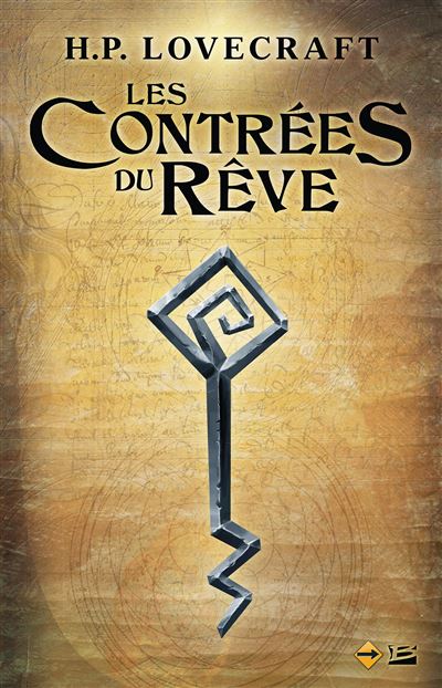 Le Mythe : Les Contrées du rêve