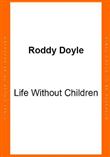 Life Without Children