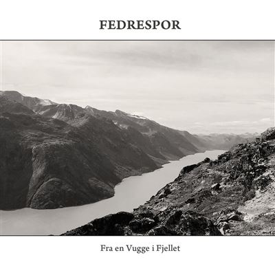 Fra en vugge i fjellet