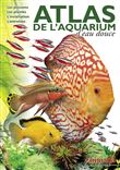 Atlas de l'aquarium d'eau douce