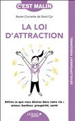 La loi d'attraction, c'est malin