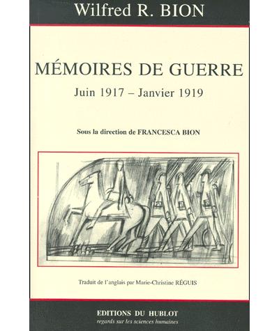 Mémoires de guerre - Wilfred Ruprecht Bion - broché
