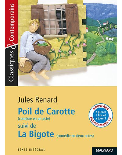 Poil de Carotte, suivi de La Bigote - Classiques et Contemporains - Jules Renard - Poche