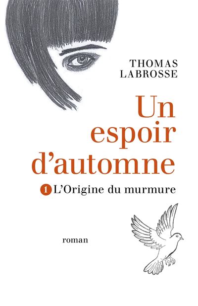 Un espoir d'automne - Thomas Labrosse - broché