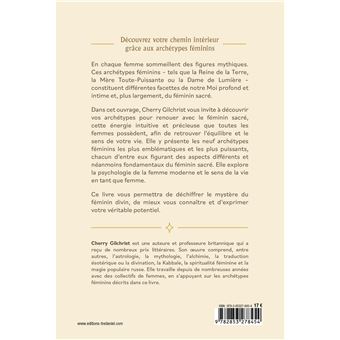 Le Cercle des 9 archétypes féminins - Un voyage initiatique pour vous reconnecter à votre féminin sa