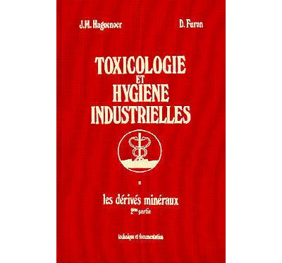 Toxicologie et hygiene industr