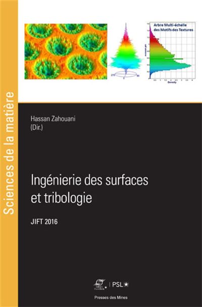 Ingénierie des surfaces et tribologie - Hassan Zahouani - broché
