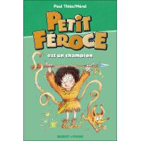 Petit Féroce est un champion