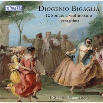 Bigaglia: 12 Sonate a violino solo Op. 1 - 2 CDs