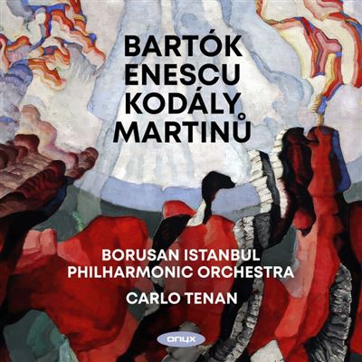 Bartok : Dance Suite - Enescu : Romanian Rhapsody Number 1