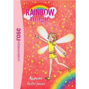 Rainbow Magic 03 - Aurore, la fée jaune
