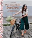 Mes essentiels bohème, 18 modèles à coudre pour toutes les occasions