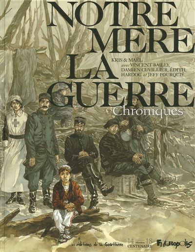 Notre Mère la Guerre -  Kris - broché