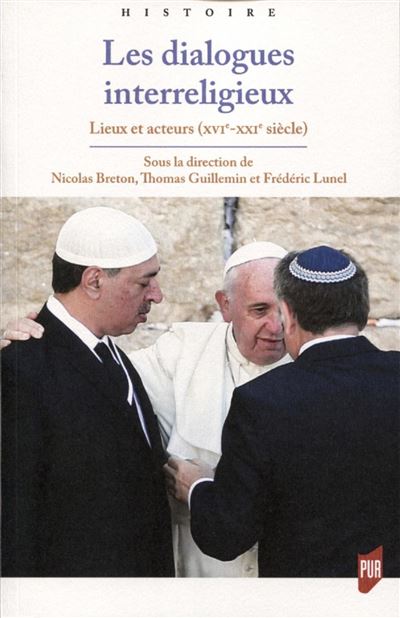 Les dialogues interreligieux - Nicolas Breton - broché