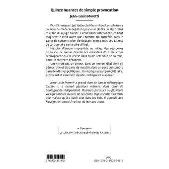 Quinze nuances de simple provocation