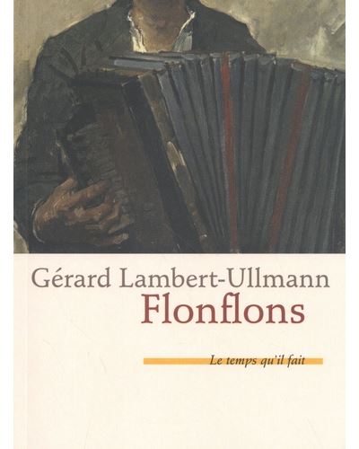 Flonflons - Gérard Lambert-Ullmann - broché