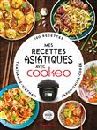 Mes recettes asiatiques avec Cookeo