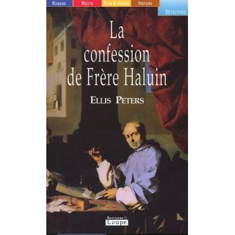 La confession du Frère Haluin