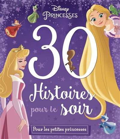 Histoires pour rêver (filles), 30 histoires pour le soir
