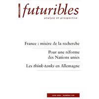 Futuribles 298, juin 2004. France : misère de la recherche