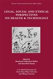 Legal, Social and Ethical Perspectives on Health & Technology