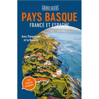 Guide Bleu Pays Basque - 