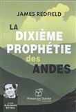 La dixième prophétie des Andes