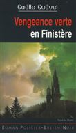 Vengeance verte en finistere